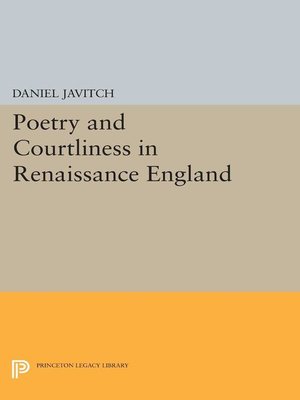 cover image of Poetry and Courtliness in Renaissance England